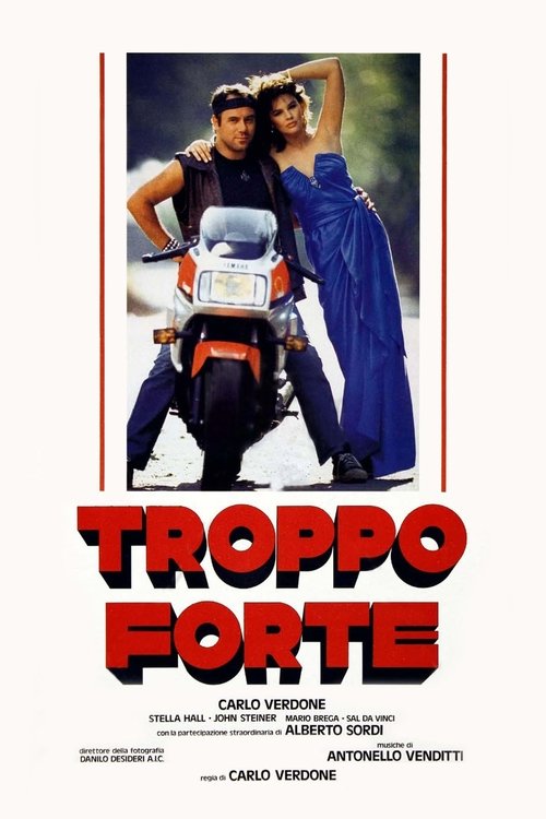 Poster Troppo forte